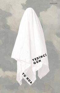 Yu Hua «Yedinci Gün»