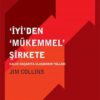 Jim Collins «İyiden Mükemmel Şirkete» pdf indir