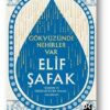 Elif Şafak «Gökyüzünde Nehirler Var» pdf indir