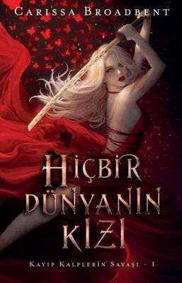 Carissa Broadbent «Hiçbir Dünyanın Kızı» ücretsiz PDF kitap indir ve oku