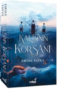 Emine Tavuz «Kalbinin Korsanı» pdf indir