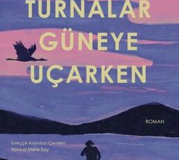 Lisa Ridzen «Turnalar Güneye Uçarken» pdf indir