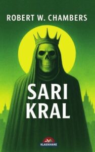 Robert W. Chambers «Sarı Kral» pdf indir